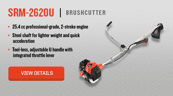 SRM-2620U | Brushcutter | 25.4 cc professional-grade, 2-stroke engine | Solid shaft for lighter weight and quick acceleration | Tool-less, adjustable U handle with integrated throttle lever | View Details